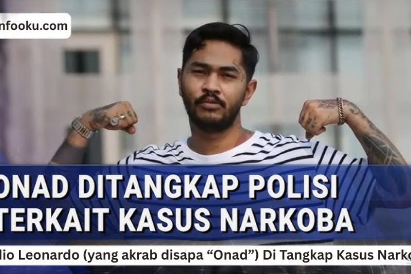 Onadio Leonardo (yang akrab disapa “Onad”)  Di Tangkap Terkait Narkoba !!